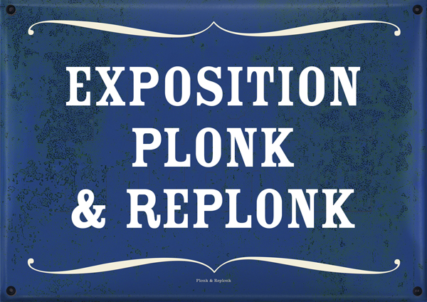 exposition-plonk-replonk